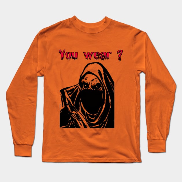 An inscription with a gloomy font and a picture of a monster that encourages people to wear masks and not forget about their safety Long Sleeve T-Shirt by whatever comes to mind 2